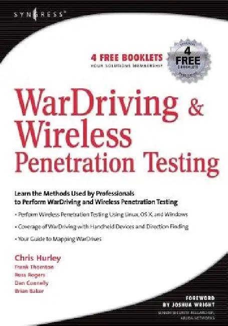 Wardriving & Wireless Penetration Testing (English, Chris Hurley | Russ Rogers | Frank Thornton)