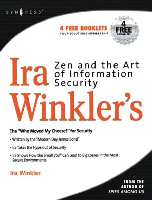 Zen and the Art of Information Security (English, Ira Winkler)