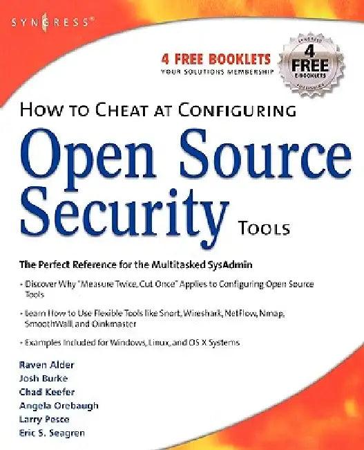 How to Cheat at Configuring Open Source Security Tools (English, Grey)