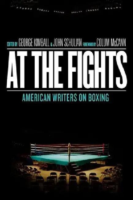 At the Fights (English, George Kimball | John Schulian | Colum McCann)