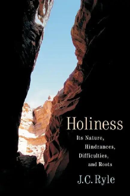 Holiness (English, J. C. Ryle)