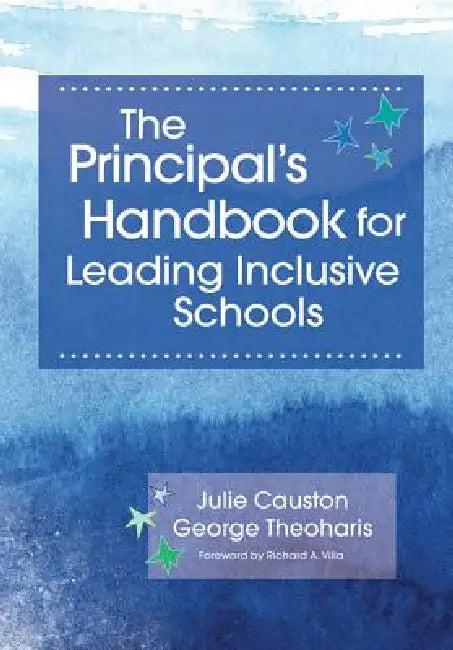 The Principal's Handbook for Leading Inclusive Schools (English, Julie Causton | George Theoharis | Richard Villa)