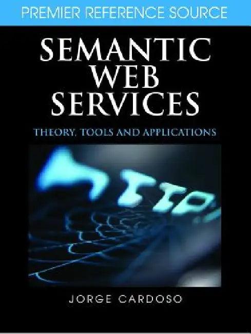 Semantic Web Services (English, Jorge Cardoso)