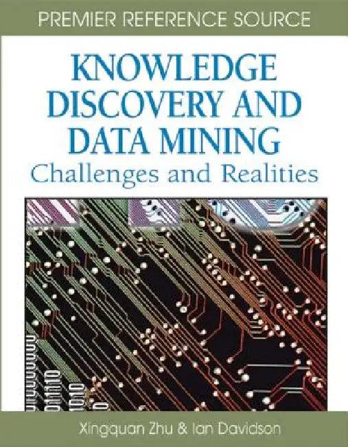 Knowledge Discovery and Data Mining (English, Xingquan Zhu | Ian Davidson)