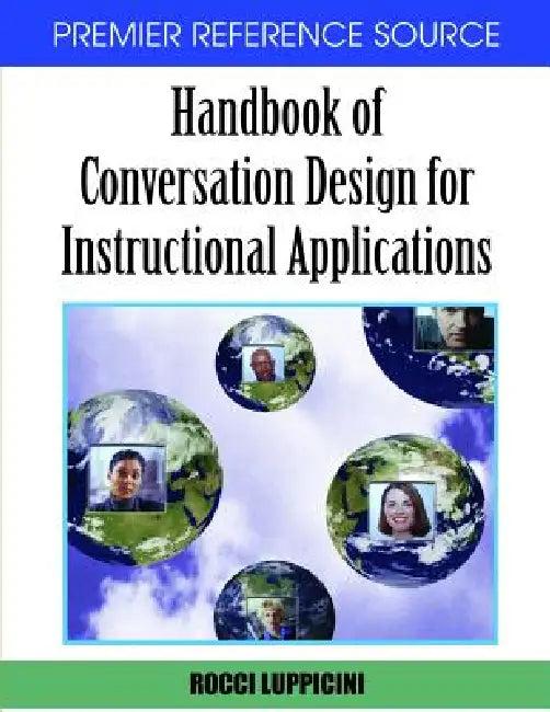 Handbook of Conversation Design for Instructional Applications (English, Rocci Luppicini)