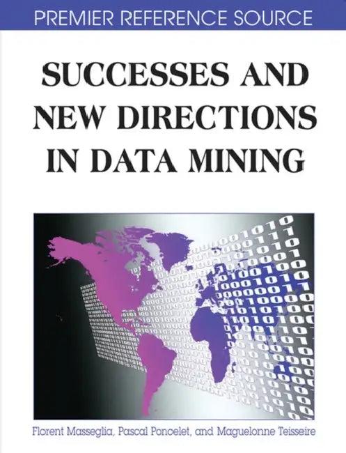 Successes and New Directions in Data Mining (English, Florent Masseglia)
