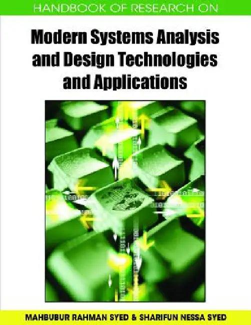 Handbook of Research on Modern Systems Analysis and Design Technologies and Applications (English, Mahbubur Rahman Syed | Sharifun Nessa Syed)