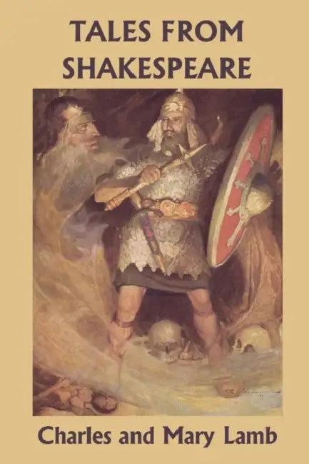 Tales from Shakespeare (Yesterday's Classics) (English, Charles, Mary Lamb | Louis Rhead)