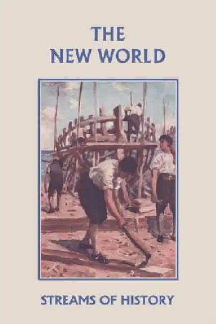 Streams of History (English, Ellwood W. Kemp | Lisa M. Ripperton)