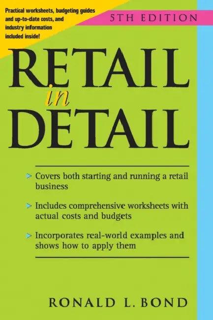 Retail in Detail (English, Ronald L. Bond)