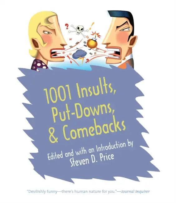 1001 Insults, Put-Downs, & Comebacks (English, Steven D. Price)