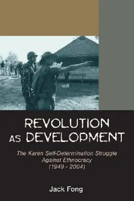 Revolution as Development (English, Jack Fong)