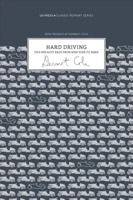 Hard Driving (English, Dermot Cole)
