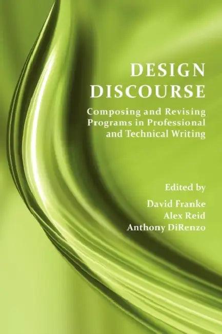 Design Discourse (English, David Franke | Alex Reid | Anthony Direnzo)
