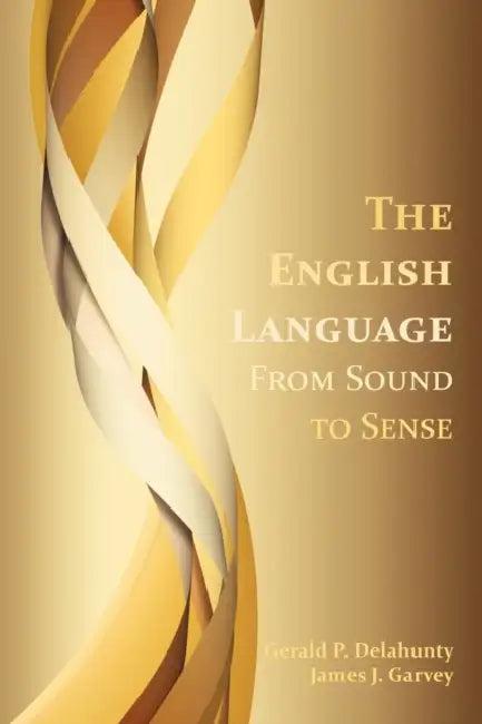 The English Language (English, Gerald Patrick Delahunty | James J. Garvey)