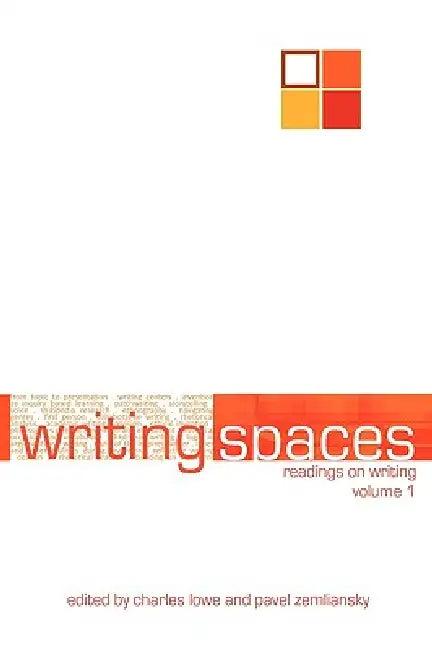 Writing Spaces (English, Charles Lowe | Pavel Zemliansky)