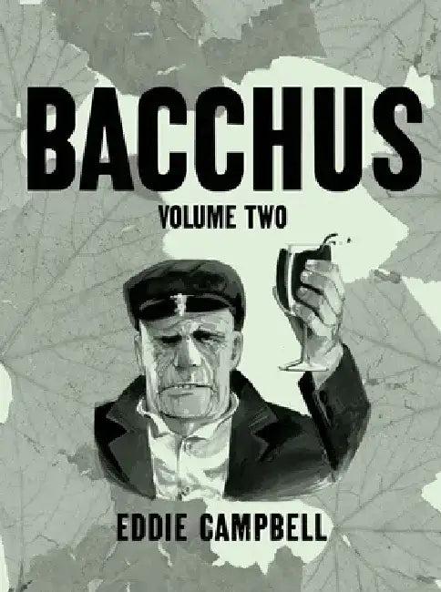 Bacchus (English, Eddie Campbell)