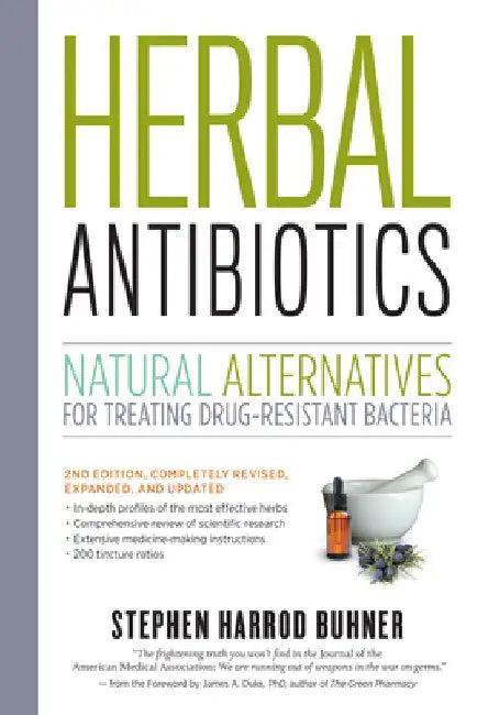 Herbal Antibiotics (English, Stephen Harrod Buhner)