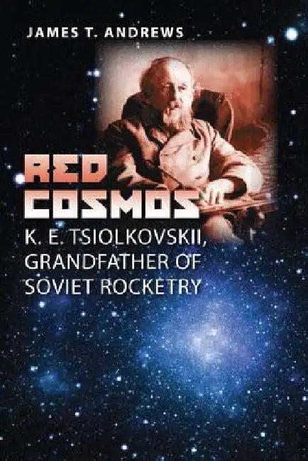 Red Cosmos (English, James T. Andrews)