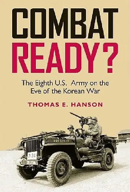 Combat Ready? (English, Thomas E. Hanson)