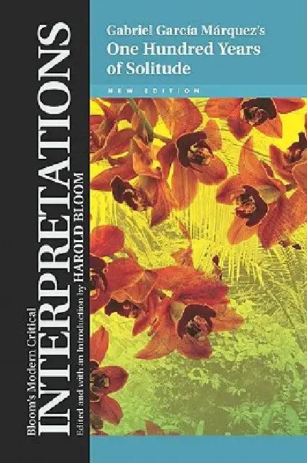 One Hundred Years of Solitude - Gabriel Garcia Marquez, New Edition (English, Gabriel Garcia Marquez | Harold Bloom)