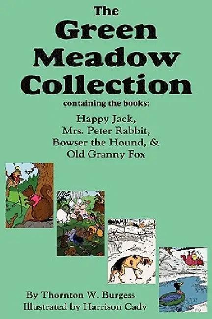 The Green Meadow Collection (English, Thornton W. Burgess | Harrison Cady)