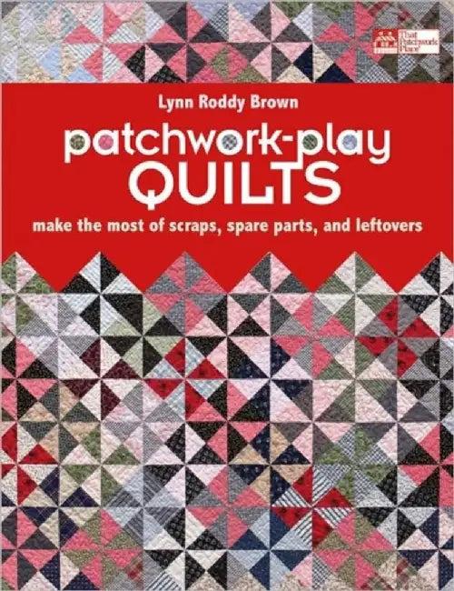 Patchwork-play Quilts (English, Lynn Roddy Brown)