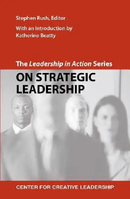 The Leadership in Action Series (English, Stephen Rush | Katherine Beatty)