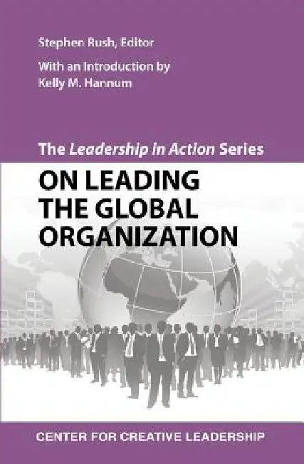 The Leadership in Action Series (English, Stephen Rush)