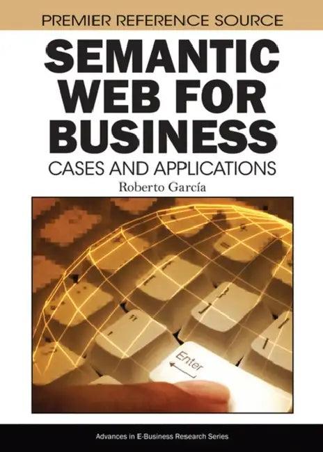 Semantic Web for Business (English, Roberto Garcia)
