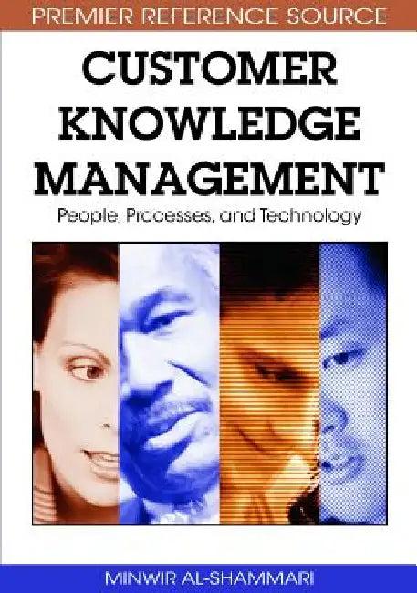 Customer Knowledge Management (English, Minwir Al-Shammari)