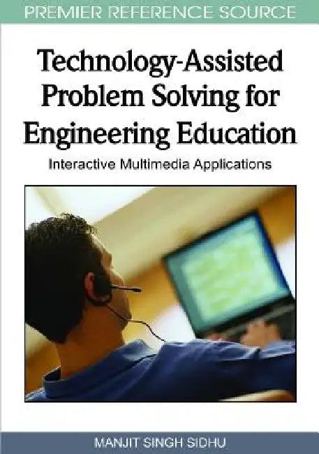 Technology-Assisted Problem Solving for Engineering Education (English, Manjit Singh Sidhu)