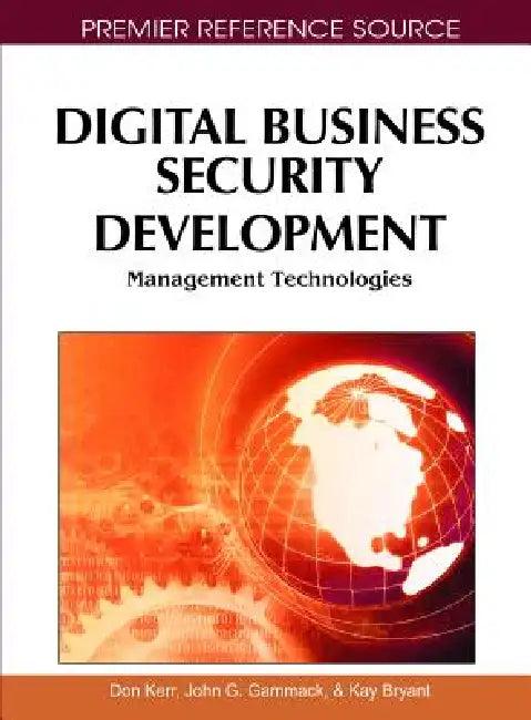 Digital Business Security Development (English, Don Kerr | John G. Gammack | Kay Bryant)