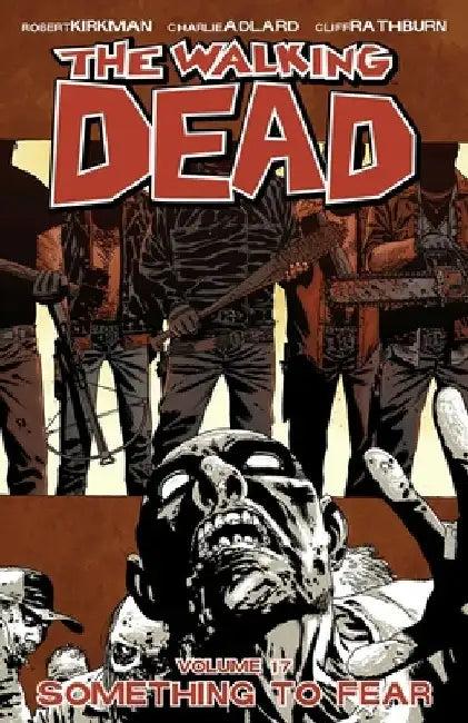 Walking Dead Volume 17 (English, Robert Kirkman)