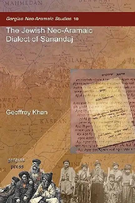 The Jewish Neo-Aramaic Dialect of Sanandaj (English, Geoffrey Khan)
