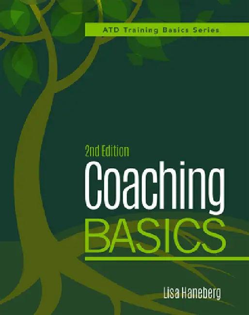 Coaching Basics, 2nd Edition (English, Lisa Haneberg)