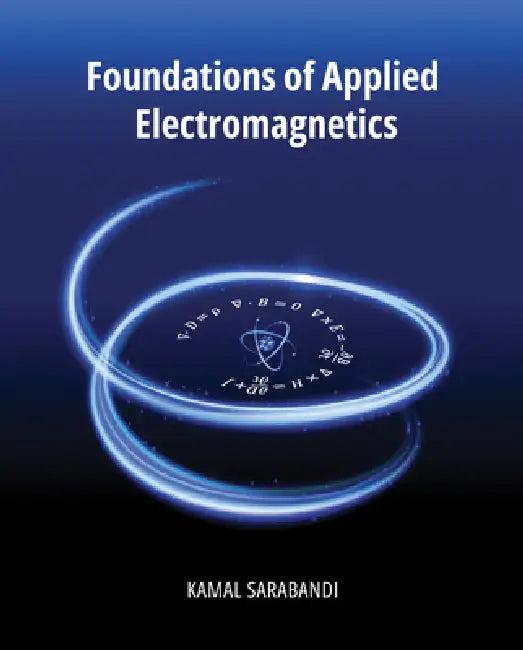 Foundations of Applied Electromagnetics (English, Kamal Sarabandi)