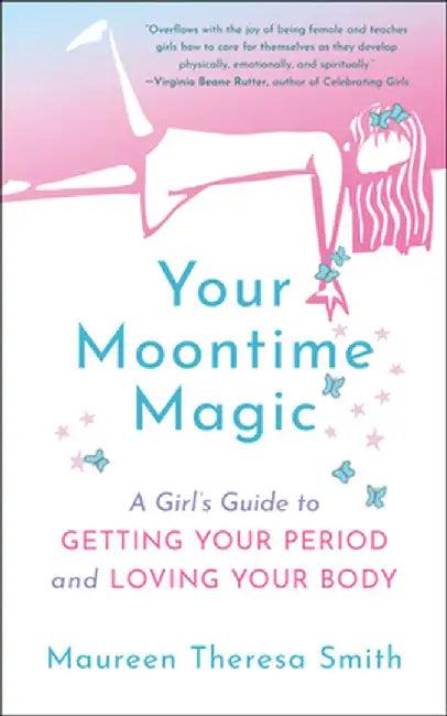 Your Moon Time (English)