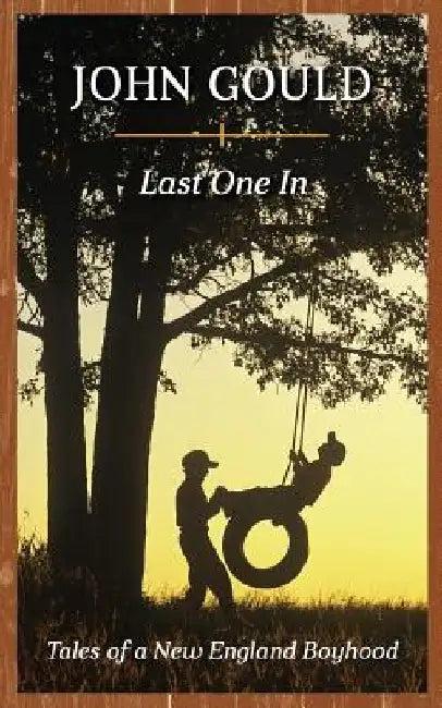 Last One In (English, John Gould)