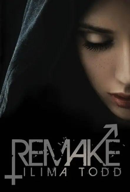 Remake (English, Ilima Todd)