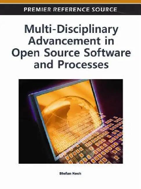 Multi-Disciplinary Advancement in Open Source Software and Processes (English, Stefan Koch)