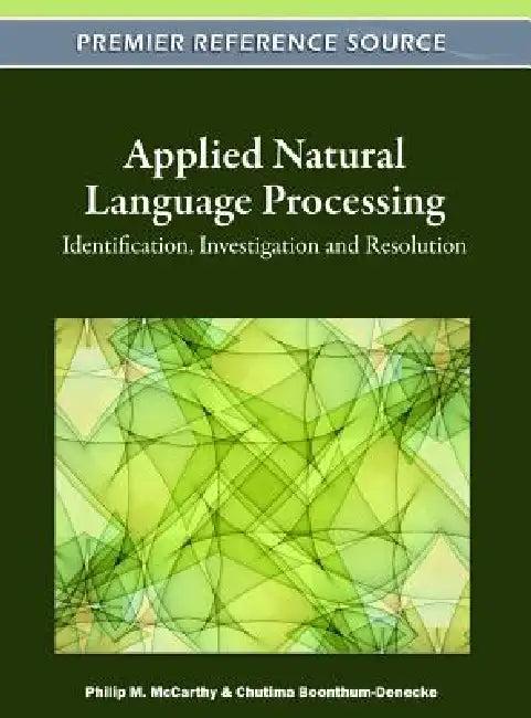 Applied Natural Language Processing (English, Philip M. McCarthy | Chutima Boonthum-Denecke)