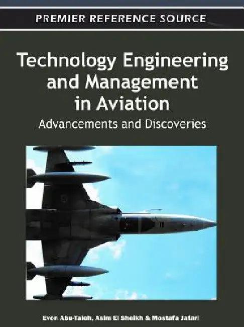 Technology Engineering and Management in Aviation (English, Evon Abu-Taieh | Asim El Sheikh | Mostafa Jafari)