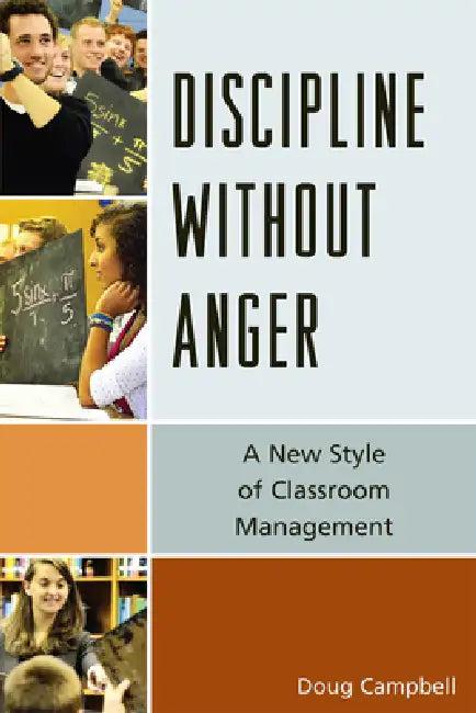 Discipline Without Anger (English, Doug Campbell)