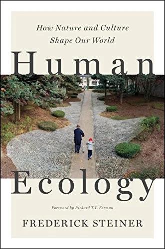 Human Ecology (English, Frederick R. Steiner | Richard T. T. Forman)