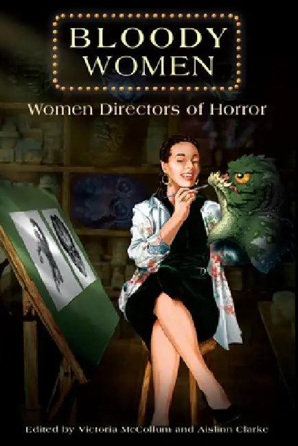 Bloody Women (English, Victoria McCollum | Aislinn Clarke | Ashlee Blackwell)