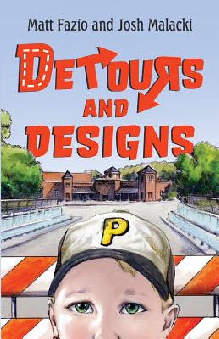 Detours and Designs (English, Matt Fazio | Josh Malacki)