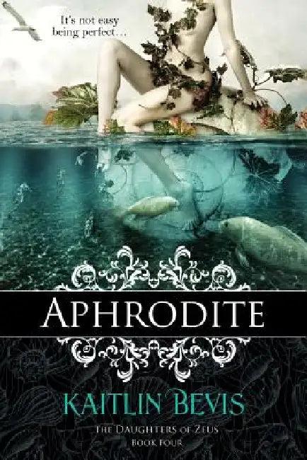 Aphrodite (English, Kaitlin Bevis)