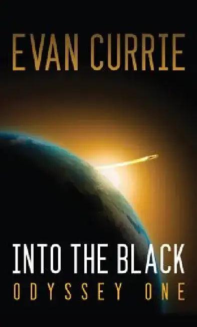 Into the Black (English, Evan Currie)