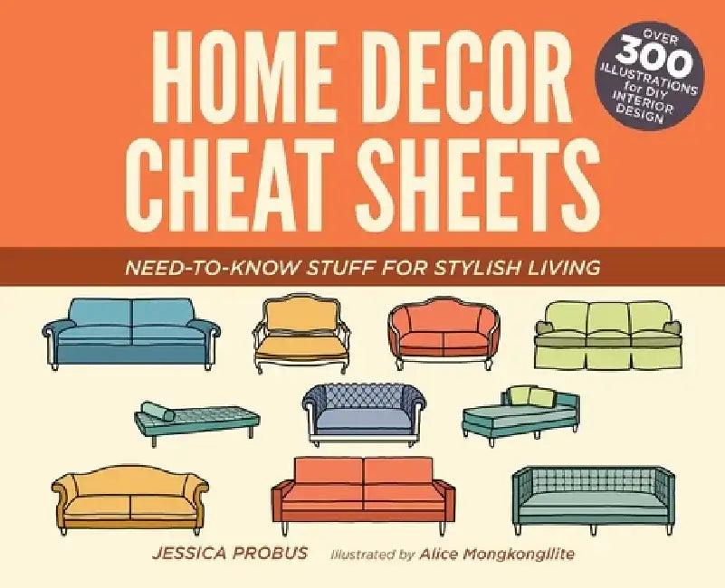 Home Decor Cheat Sheets (English, Jessica Probus)